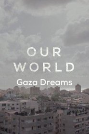 Gaza Dreams