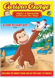 Curious George Takes a Vacation poster