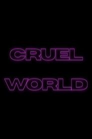 Cruel World
