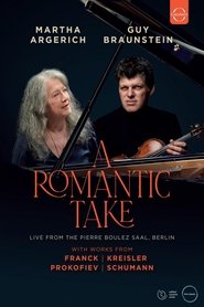 A Romantic Take - Live from the Pierre Boulez Saal Berlin