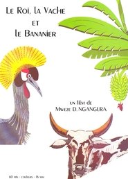 The king, the cow, and the banana tree poster