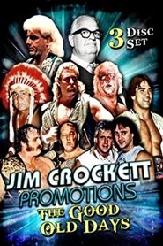 Jim Crockett Promotions: The Good Old Days poster