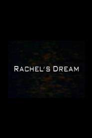 Rachel's Dream