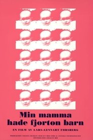 Min mamma hade 14 barn poster