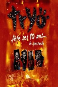 Tryo fête ses 10 ans - Le spectacle poster