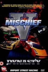 Mischief V: Dynasty poster