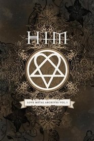 HIM: Love Metal Archives Vol. 1 poster