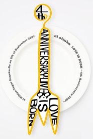 Ai Otsuka: Love Is Born ~4th Anniversary 2007~ poster