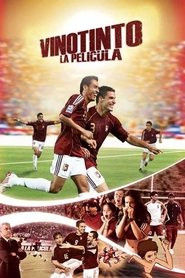 Vinotinto, The Movie poster