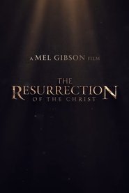 The Resurrection of the Christ: Part One poster