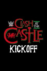 WWE Clash at the Castle 2022 Kickoff