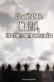 25 août 1944, Maillé : un crime sans assassins poster