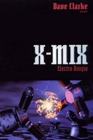X-Mix: Electro Boogie poster