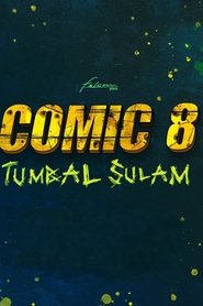 Comic 8: Tumbal Sulam poster