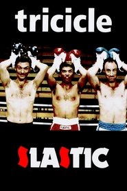 Tricicle: Slastic poster