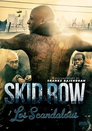 Skid Row: Los Scandalous poster
