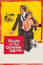 Night of the Quarter Moon poster