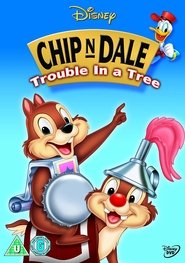 Chip 'n Dale: Trouble in a Tree poster