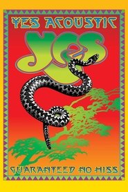 Yes Acoustic: Guaranteed No Hiss poster