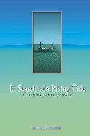 In Search of a Rising Tide poster