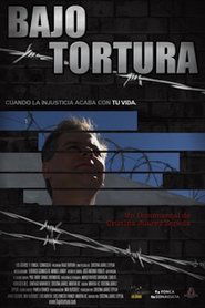 Bajo Tortura poster