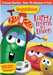 VeggieTales: Larry Learns to Listen poster