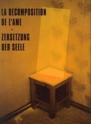 The Decomposition of the Soul poster