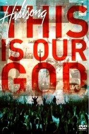Hillsong Worship: This Is Our God poster