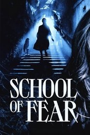 School of Fear poster