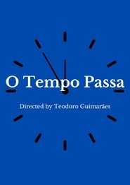 O Tempo Passa
