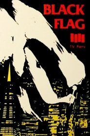 Black Flag: TV Party Target Video