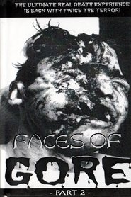 Faces Of Gore 2 poster