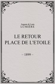 Le retour, Place de l'Etoile poster