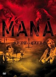 MANA - Arde el Cielo poster