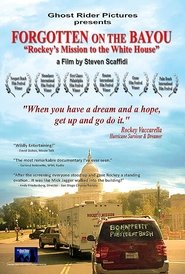 Forgotten on the Bayou: Rockey’s Mission to the Whitehouse