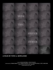 Into the Silver Ether