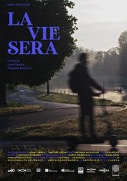 La vie sera