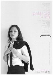 Polaroid Song poster