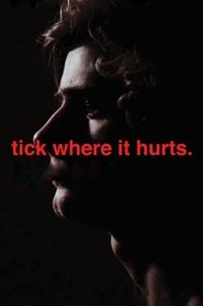 Tick Where It Hurts poster