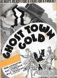 Ghost Town Gold