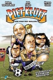 Piet Kluit, een man met ballen. poster