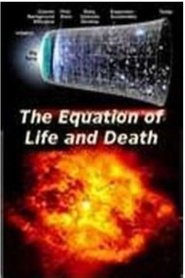 Einstein´s Equation Of Life And Death poster