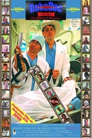 RoboDoc Dissected: The Making of RoboDoc poster
