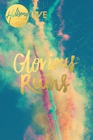 Hillsong Worship: Glorious Ruins poster