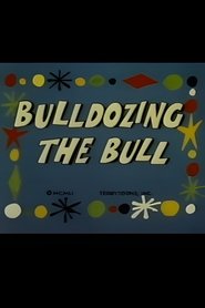 Bulldozing the Bull poster