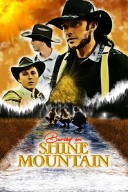 Buried on Shine Mountain poster
