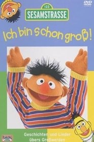 Sesamstraße - Ich bin schon groß! poster