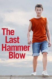 The Last Hammer Blow