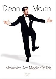 Dean Martin: Memories Are Made of This poster