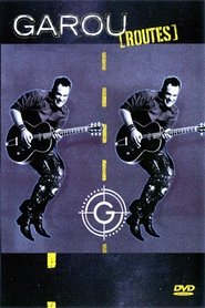Garou - Routes poster